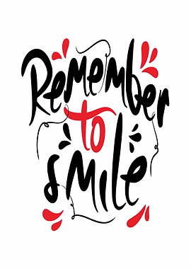 Remember To Smile