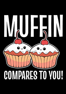 Muffin Compare Funny Chef