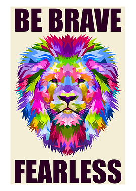 BRAVE FEARLESS LION