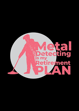 Metal Detecting Retiremen