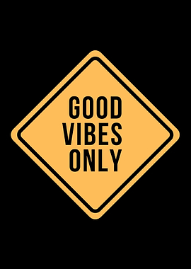 Good Vibes Poster