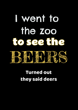 Zoo To See The Beers Deers