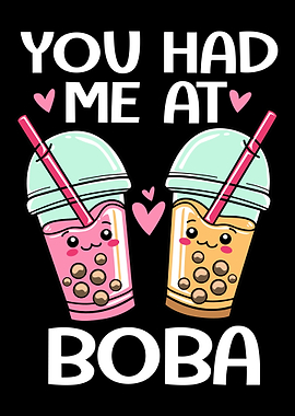 You Had Me At Boba
