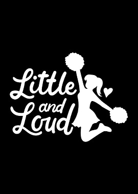 Little And Loud