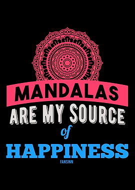 Mandalas Are My Source Of