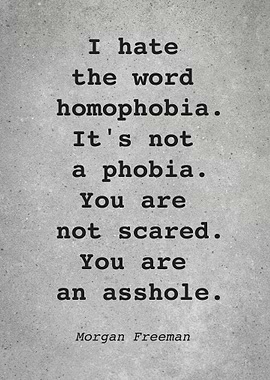 Morgan Freeman Quote L005