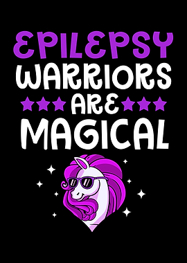 Epilepsy Warriors Magical