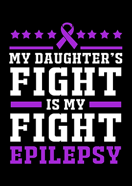 Daughter Fight Is My Fight