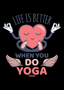 Life Is Better When You Do