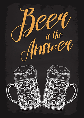 Beer is the Answer