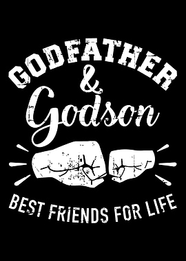 Godfather and godson frien