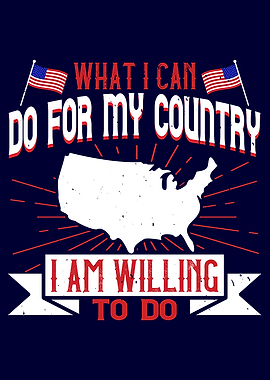 I can do for my country