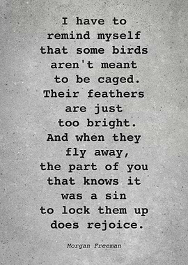 Morgan Freeman Quote L011