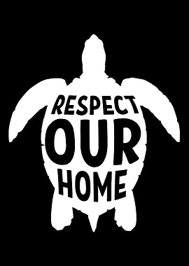Respect Our Home Conservat
