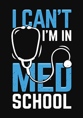 Med School Student Design