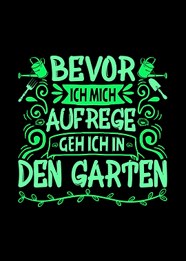 Gaertner Garten Spruch