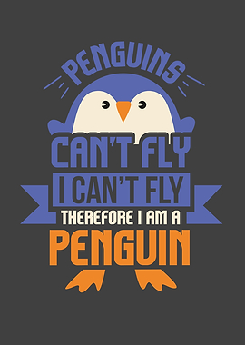 Penguins Cant Fly Funny
