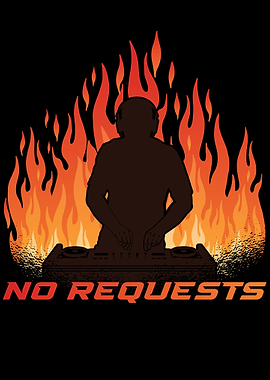 No Requests DJ