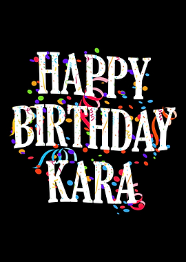 Happy Birthday Kara