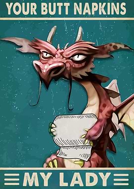 Your Butt Napkins My Lady