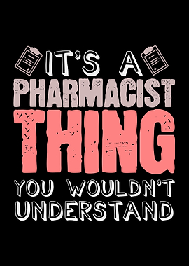 Pharmacist Thing Joke