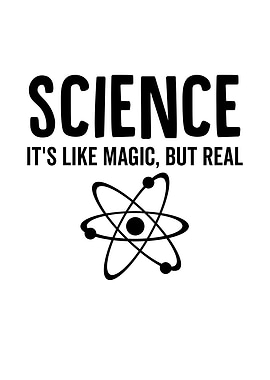 Science Its like Magic