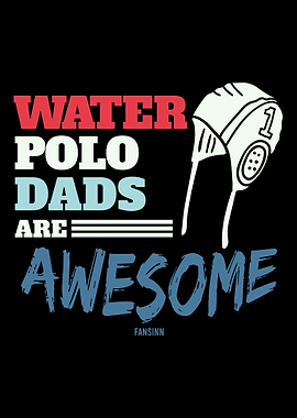 Water Polo Dads Are Awesom