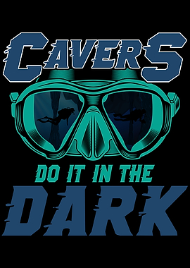 Cave Divers Cavers do it