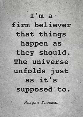 Morgan Freeman Quote L023