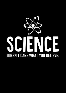 Science Doesnt Care What
