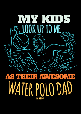 Water Polo Fathers Day Gi
