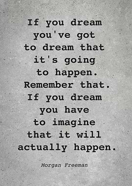 Morgan Freeman Quote L030