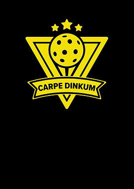 Pickleball Carpe Dinkum