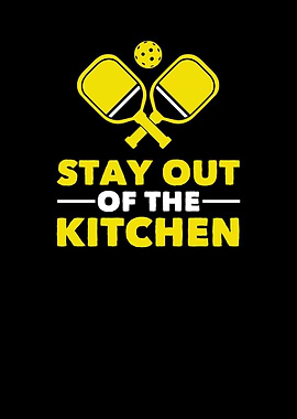 Pickleball Stay Out Of The