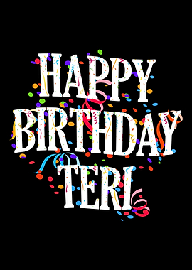 Happy Birthday Teri