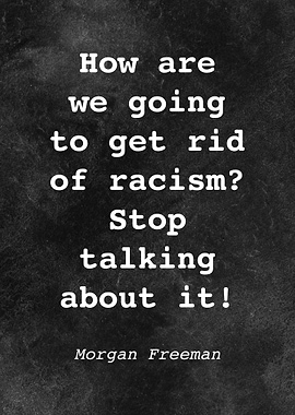 Morgan Freeman Quote D001