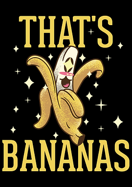 Thats Bananas