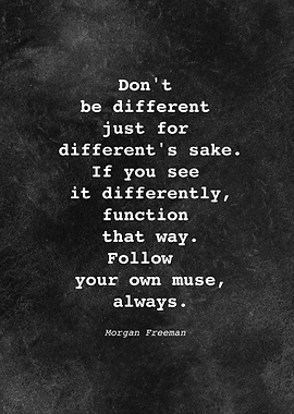 Morgan Freeman Quote D018