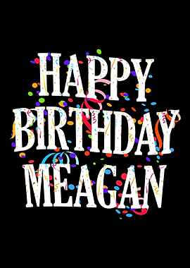Happy Birthday Meagan