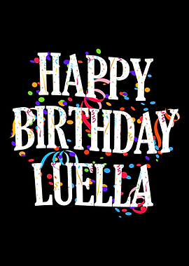 Happy Birthday Luella
