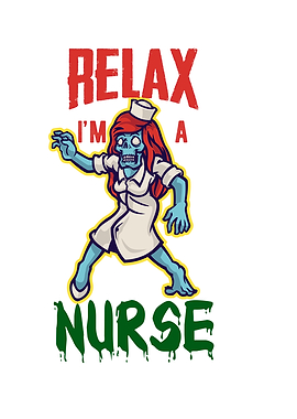 relax im a nurse