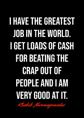 Khabib Nurmagomedov Quotes