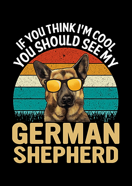 COOL GERMAN SHEPHERD