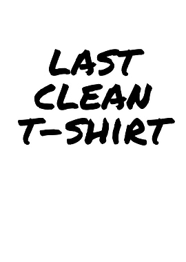 Last Clean TShirt