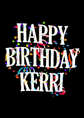 Happy Birthday Kerri