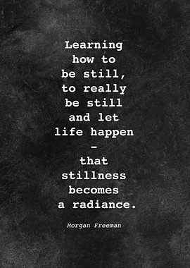 Morgan Freeman Quote D027