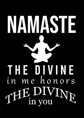 Namaste the divine