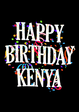 Happy Birthday Kenya