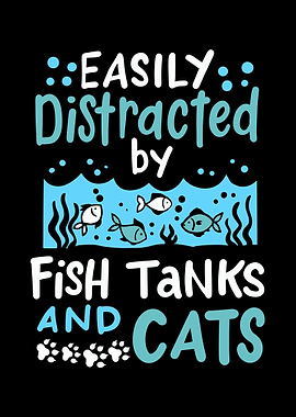 Easily Distracted By Fish