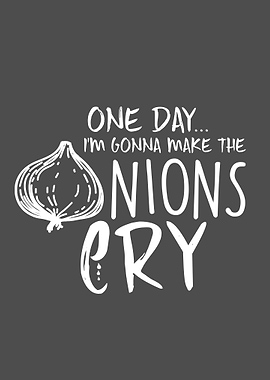 Chef Make the Onions Cry